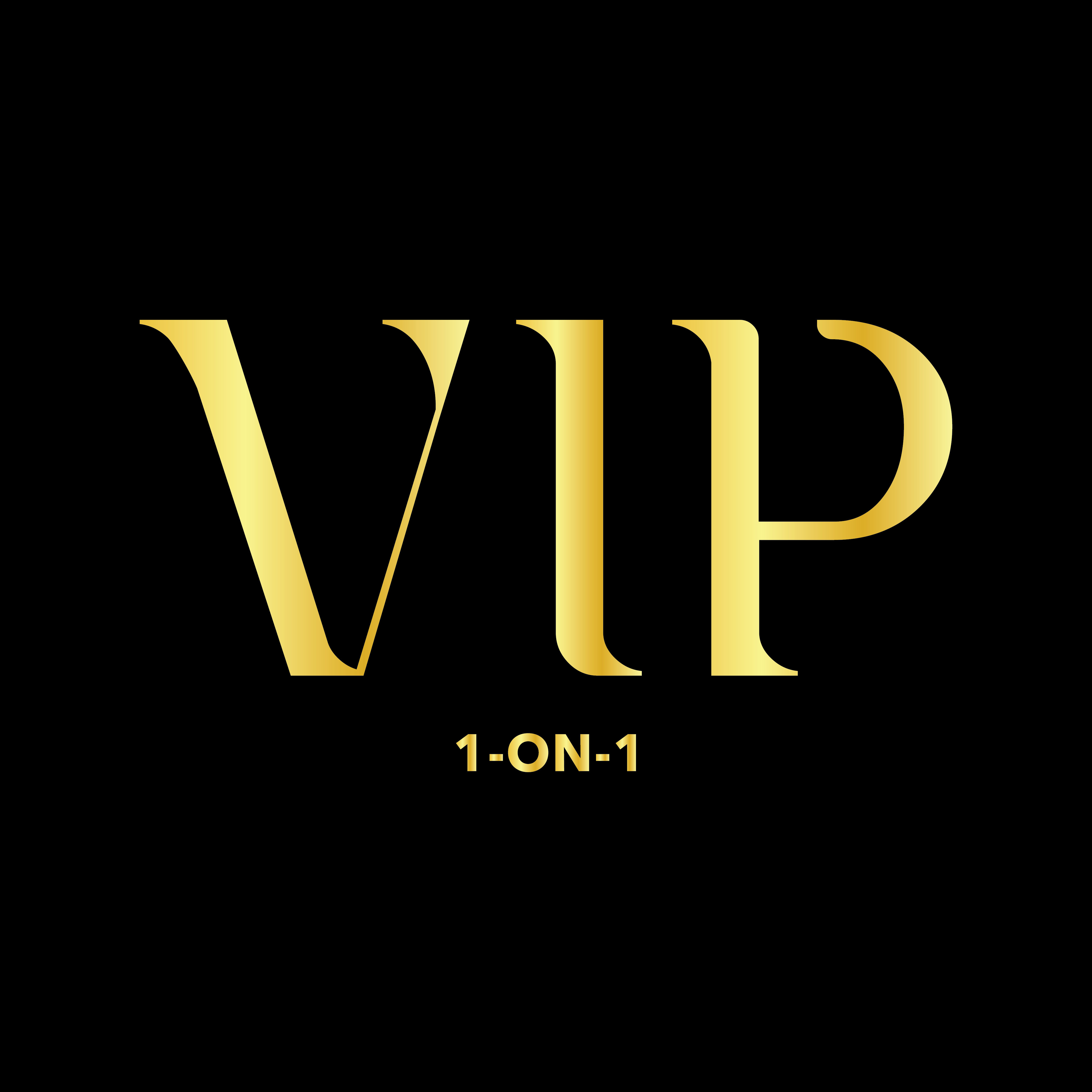 VIP 1 on 1